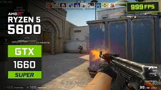 CS:GO : Ryzen 5 5600 + GTX 1660 Super : 1280x960
