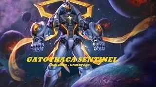 GATOTKACA ~ SKIN EPIC ~ GATOTKACA SENTINEL ~ GAMEPLAY GATOTKACA