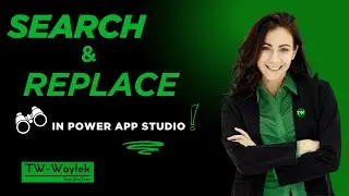 Power Apps Studio Hacks: Master Search & Replace for Lightning-Fast App Development