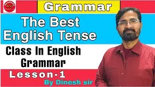 The Best English Tense Class In English Grammar | Translation And Grammar Lesson 1 