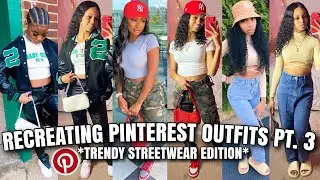 RECREATING PINTEREST OUTFITS 2021 PART 3 | TRENDY STREETWEAR OUTFIT INSPIRATION