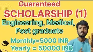 Guaranteed scholarship for engineering,  medical, & Post graduate | PART 2 Video LiNK IN Description
