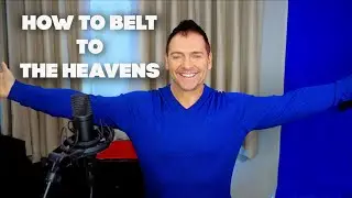 Ep #31 - How to Belt - Vocal Lesson