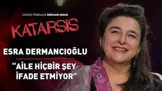 Katarsis - Esra Dermancıoğlu: “Büyük Sevgilerim Yok. Bir Tek Kendimle Anlaşıyorum.''