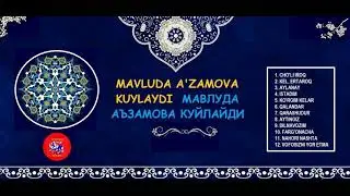 Mavluda A'zamova kuylaydi. Mumtoz va xalq qo'shiqlari