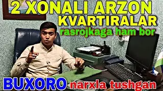 2 ХОНАЛИ КВАРТИРАЛАР БУХОРО НАРХЛАР ТУШГАН / RASROCHKA KVARTIRALAR BUXORO