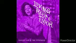 Sammy Rae - Living Room Floor ~~Slowed