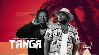 Madee x Kassim Mganga - Tanga (Official Audio)