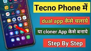 Tecno Spark Go Me Dual App Kaise Chalaye || Dual App Kaise Kare | Dual App Android | Dual App Cloner