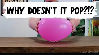 Balloon and Pin Experiment