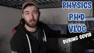 Week as a Theoretical Physics Student | Covid PHLOG