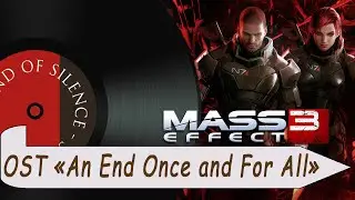 Mass Effect 3 - An End Once and For All  /OST/  Piano cover