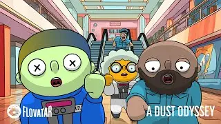 A Dust Odyssey - Episode 6 - Earth Stinks Part II