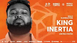 KING INERTIA 🇺🇸 | GRAND BEATBOX BATTLE 2023: WORLD LEAGUE | Solo Elimination