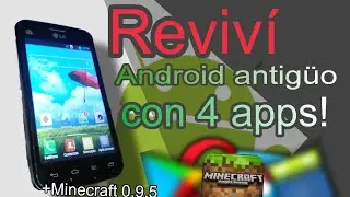 Android 4.0+ en 2024: ¿qué se puede hacer? (leer comentario)