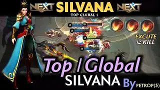Silvana Carry Team | Easy Game | Top Global 1 Silvana Gameplay by PETROP$