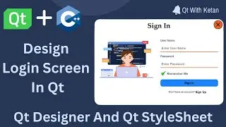 Qt Login Screen | Design Login Screen Or Login Page In Qt