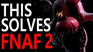 The Fan Game That SOLVES FNAF 2
