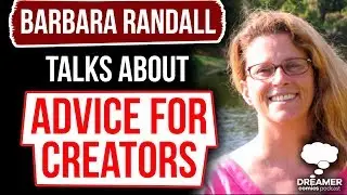Barbara Randall Kesel Talks About Advice for Creators - Dreamer Comics Podcast