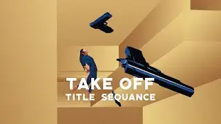 تیتراژ فیلم تیک آف | Take off Title Sequance
