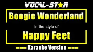 Happy Feet - Boogie Wonderland (Karaoke Version) with Lyrics HD Vocal-Star Karaoke