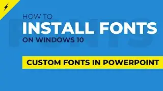 How to Install Fonts on Windows 10