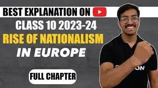 NATIONALISM IN EUROPE | ONE SHOT REVISION | CBSE 2024