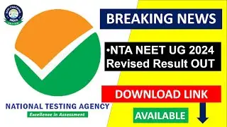 NEET Revised Result-2024 | NTA NEET UG 2024 Revised Result OUT