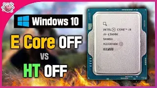 [WIN10] i9-13900K E CORE OFF vs HT OFF | Real Gaming Benchmark | 1080p
