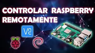 COMO CONTROLAR REMOTAMENTE TU RASPBERRY PI - VNC