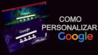 ✅ Como Personalizar Google Chrome 2022