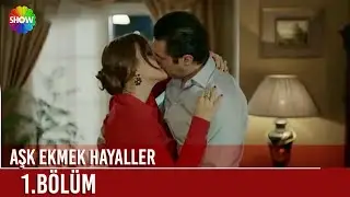 Aşk Ekmek Hayaller | 1. Bölüm (HD)