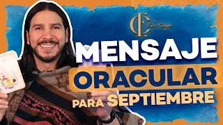 ¿CÓMO viene el mes de SEPTIEMBRE? ¡PREPÁRATE! ESTO es lo que TIENES que SABER 🔮🍃  | Eder Campos