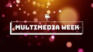 Multimedia Week : Semester II 2020/2021