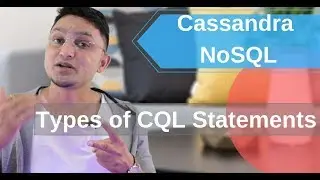 Tutorial#11 Type of CQL statements in apache Cassandra NOSQL