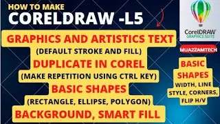Learn CorelDraw -L5 | Default stroke & fill for Graphics and Text | Duplicate | Pattern | Smart Fill