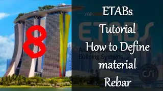8_ETABS Tutorial: How to Define Reinforcement (Rebar) Material Properties (Step-by-Step Guide)
