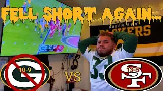 PACKERS VS 49ERS REACTION/REVIEW! ELIMINATED BUT PROUD**