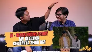 IU - Never Ending Story MV Reaction - SALFOK IU CNTK BGT
