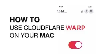 Use Cloudflare WARP on your Mac