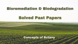 Bioremediation, Biodegradation| Solved Questions| #Bioremediation #Biodegradation #conceptsofbotany