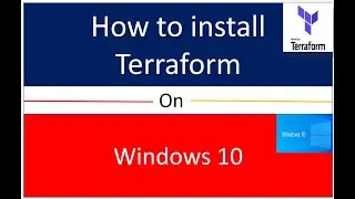 How to install Terraform in Windows 10?