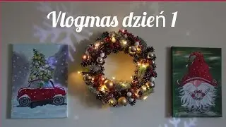 vlogmas dzień 1