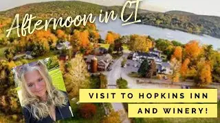 Warren Connecticut’s Hopkins Inn and Vineyard Winery