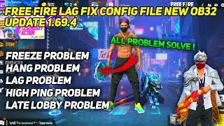 (1.69.4) FREE FIRE LAG FIX 1GB RAM | FREE FIRE LAG FIX CONFIG FILE 1GB,2GB,3GB,4GB RAM