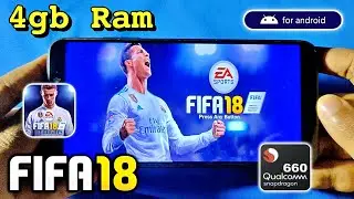 FIFA 18 Mobile For Android ( 4gb Ram Sd660 ) Android 13 FIFA 16 Mobile Update FIFA18 - Tap Tuber