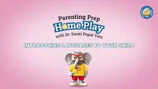 Home Play : Introducing language to your child