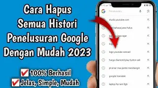 Cara Hapus Histori Penelusuran Google | Hapus Histori Pencarian Google 2023