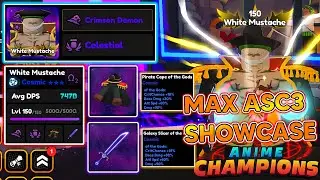 MAXING WHITE BEARD WITH NEW CRIMSON DEMON + CELESTIAL BUILD ASCENSION 3 SHOWCASE In Anime Champions