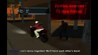 Zombie Andreas Complete Final, Build 3585.39 Nightmare time survival #2 New Friend 22.10-23.10